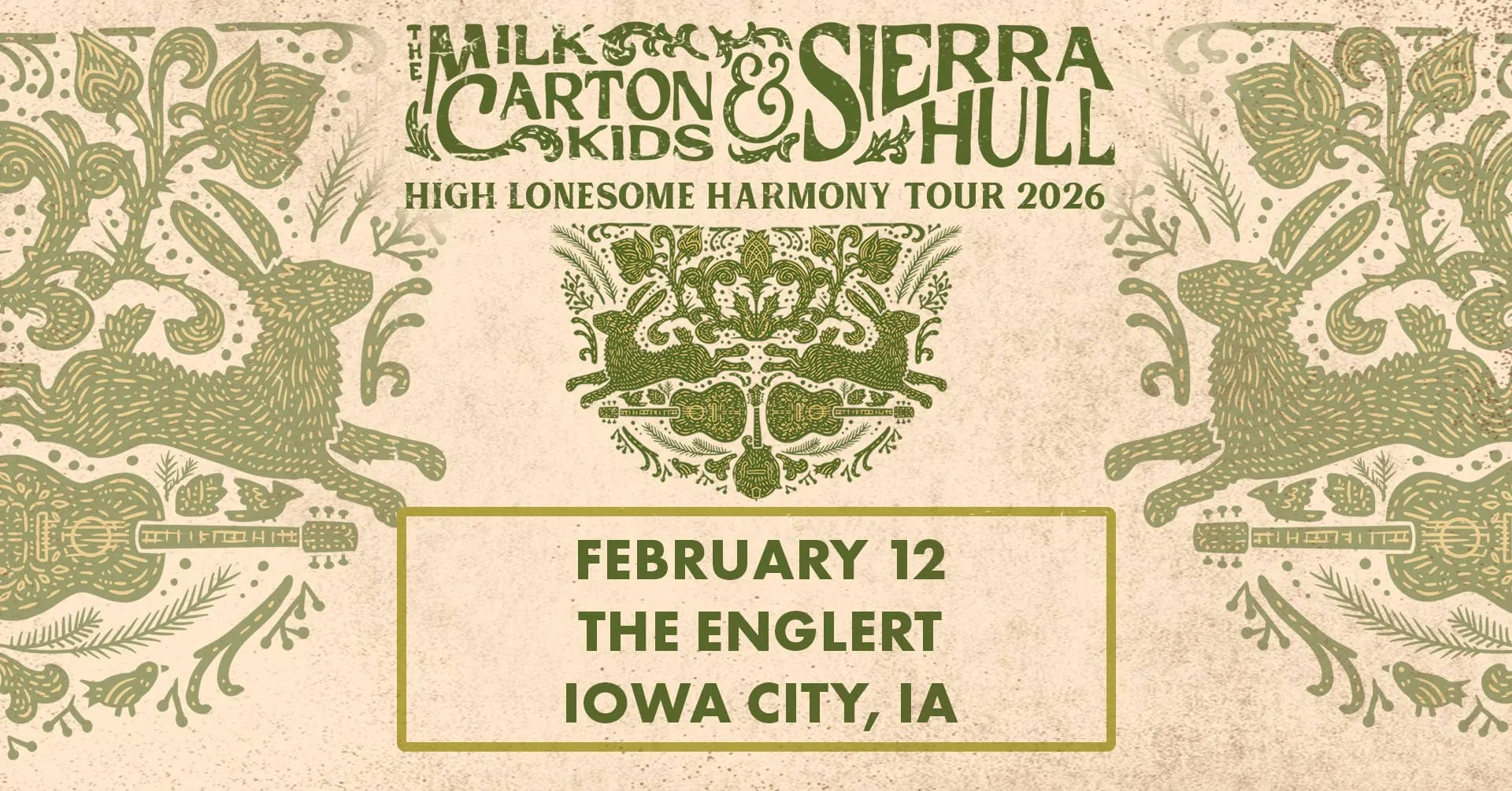 The Milk Carton Kids and Sierra Hull play The Englert on February 12, 2026.